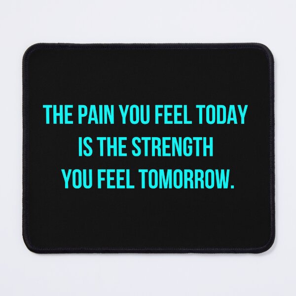 Item preview, The Pain You Feel Today Is the Strength You Feel Tomorrow Blue Quote | Motivational and Inspirational Premium HD Sticker for Weightlifter, powerlifter, gym, hustler, businessman, entrepreneur designed and sold by MillionaireGenZ ⭐⭐⭐⭐⭐ (5.0).