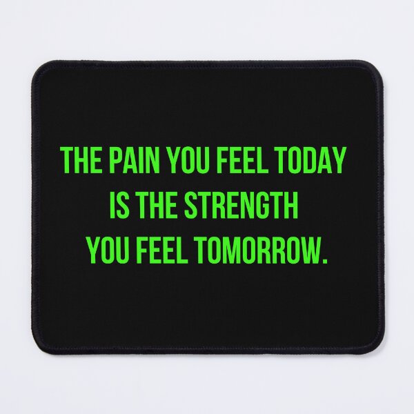 Item preview, The Pain You Feel Today Is the Strength You Feel Tomorrow Green Quote | Motivational and Inspirational Premium HD Sticker for Weightlifter, powerlifter, gym, hustler, businessman, entrepreneur designed and sold by MillionaireGenZ ⭐⭐⭐⭐⭐ (5.0).