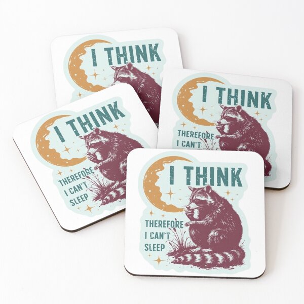 Item preview, I Think Therefore I Can't Sleep - Funny Insomniac Raccoon designed and sold by JossDesign15.