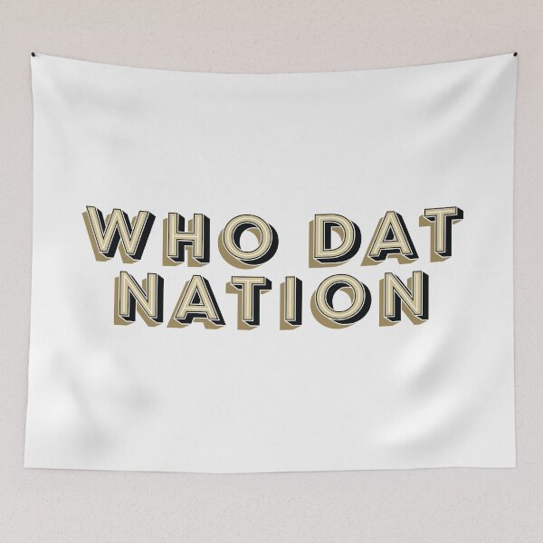Item preview, Who Dat Nation designed and sold by DFA.