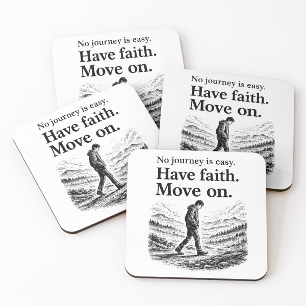 Item preview, No Journey Is Easy. Have Faith. Move On. designed and sold by CLOUD BASKET.