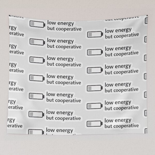 Item preview, Low Energy But Cooperative designed and sold by Retr0Tshirts.