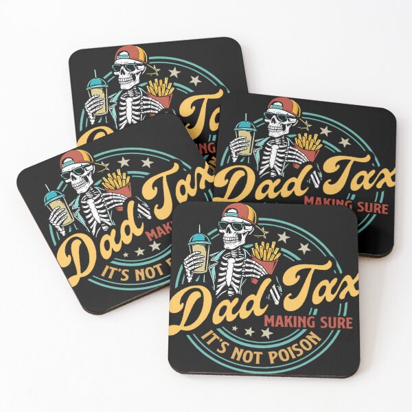 Item preview, Dad Tax Making Sure Its Not Poison Funny Food Dad designed and sold by Asimism.
