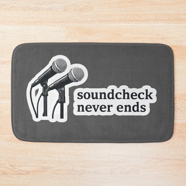 Item preview, Soundcheck Never Ends Musician Life Meme designed and sold by Retr0Tshirts.