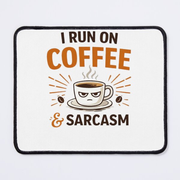 Item preview, Coffee And Sarcasm Mode designed and sold by the-dovlat.