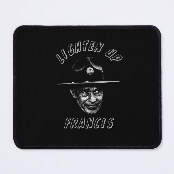 Item preview, Lighten Up Francis - Sarcastic Military Humor | Funny 80s Comedy Movie Quote designed and sold by Cree8if.