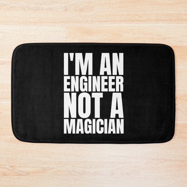 Item preview, I'm an engineer not a magician designed and sold by Dondonmart.