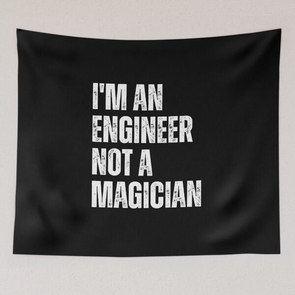 Item preview, I'm an engineer not a magician designed and sold by Dondonmart.