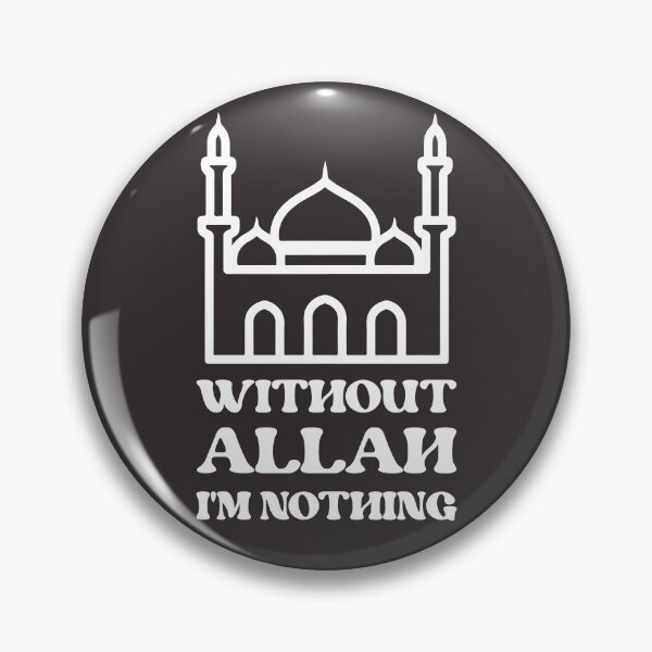 Item preview, Without Allah I'm Nothing Islamic Tea Muslim designed and sold by faridman.