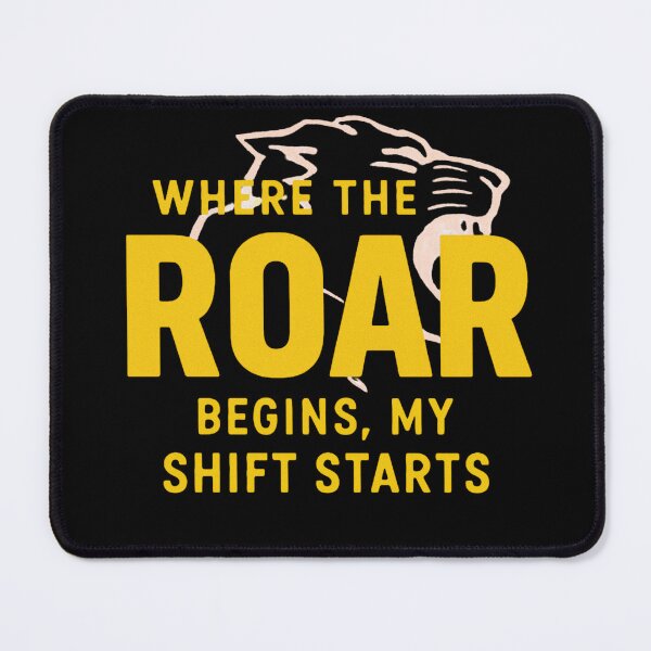 Item preview, Behavior Technician Wildlife Trainer Where The Roar Begins My Shift Starts designed and sold by Virelo.