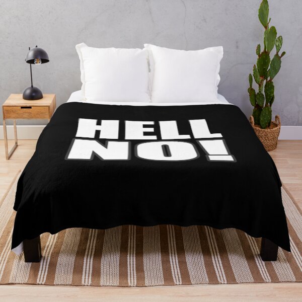 Item preview, Hell No! designed and sold by HoneyBadgerBox.