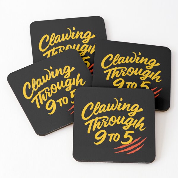 Item preview, Clawing Through 9 to 5 - Wildlife Trainer Motivation designed and sold by Virelo.