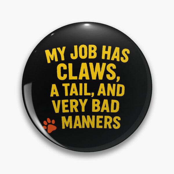 Item preview, Behavior Technician Wildlife Trainer My Job Has Bad Manners designed and sold by Virelo.