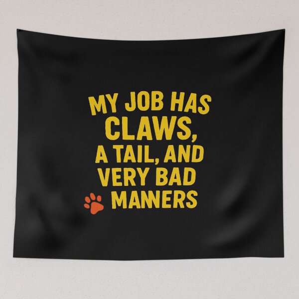 Item preview, Behavior Technician Wildlife Trainer My Job Has Bad Manners designed and sold by Virelo.