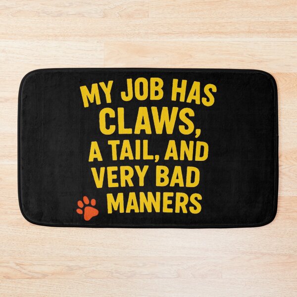 Item preview, Behavior Technician Wildlife Trainer My Job Has Bad Manners designed and sold by Virelo.