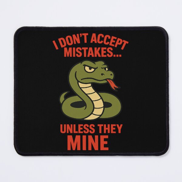 Item preview, Snake Dad Demanding Father Don't Accept Mistakes   designed and sold by Virelo.