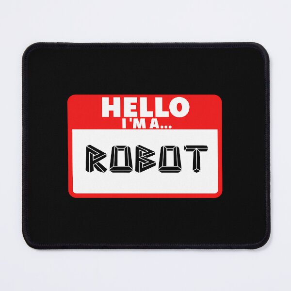Item preview, Hello I’m A Robot Label designed and sold by yrxclpbet35.