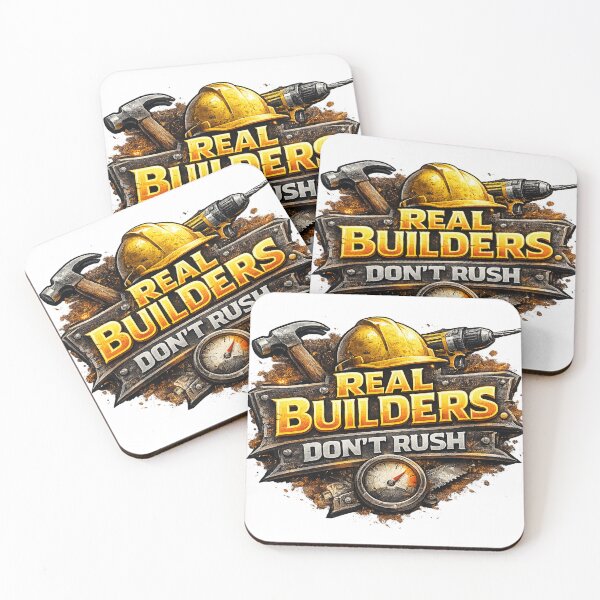 Item preview, Real Builders Don't Rush designed and sold by 2Guys2Hammers.