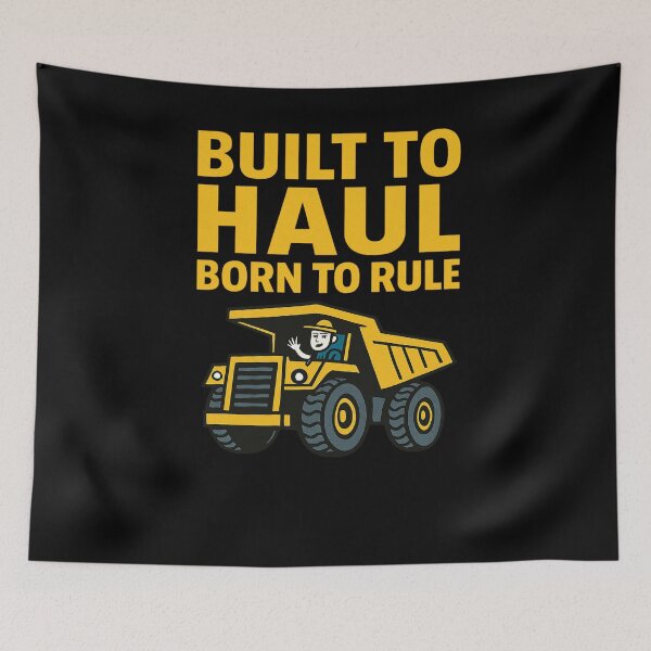 Item preview, Big Mining Truck Cartoon Born to Rule designed and sold by Virelo.