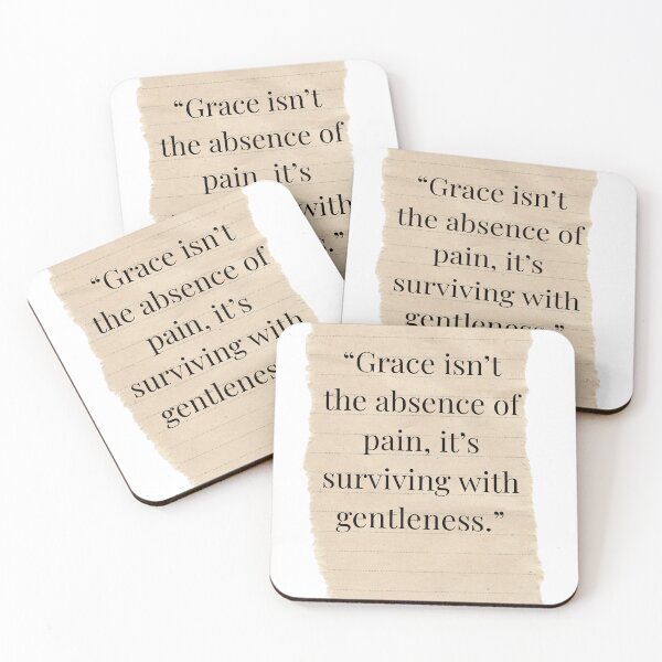 Item preview, Grace isn’t the absence of pain — it’s surviving with gentleness.” designed and sold by Louisa's Treasures.