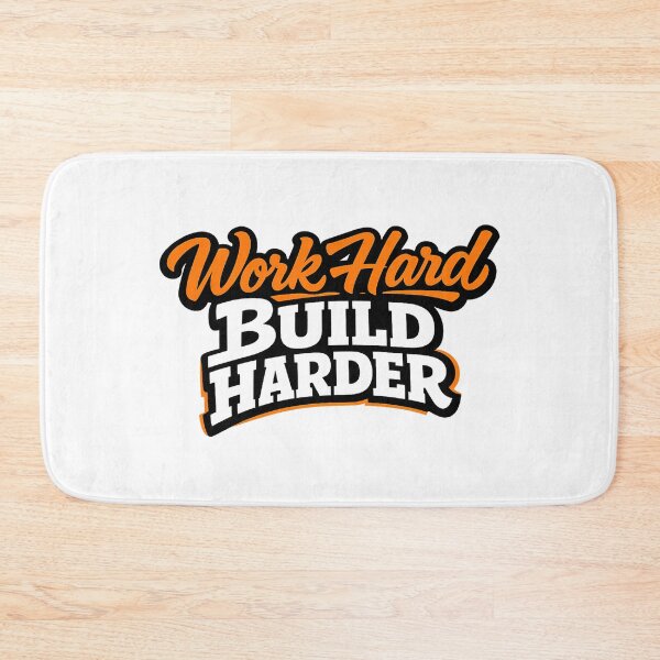 Item preview, Work Hard Build Harder designed and sold by 2Guys2Hammers.