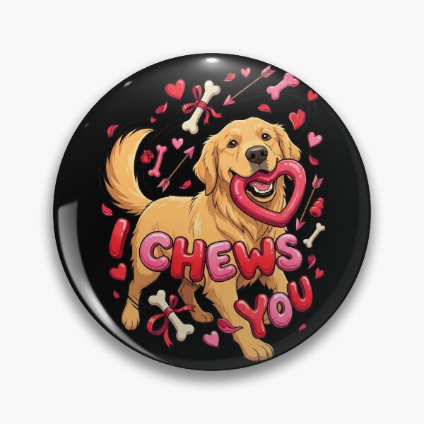 Item preview, Golden Retriever Funny Valentine "I Chews You"   designed and sold by Tong4130.