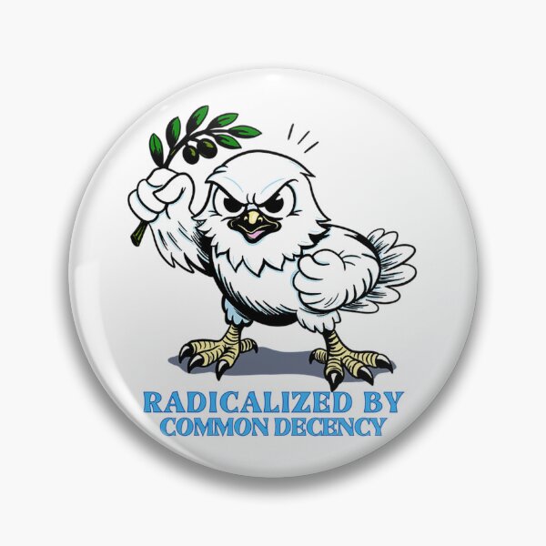 Item preview, Radicalized By Common Decency designed and sold by SDPathirana.