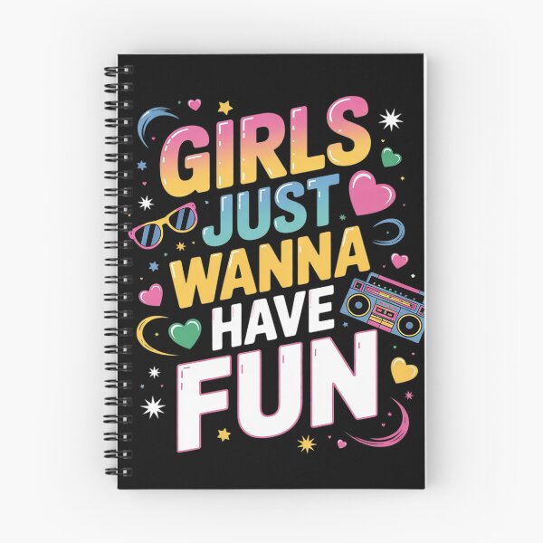 Item preview, Girls Just Wanna Have Fun Awesome 70's 80's 90's 1980s 13 designed and sold by angolinnArt.
