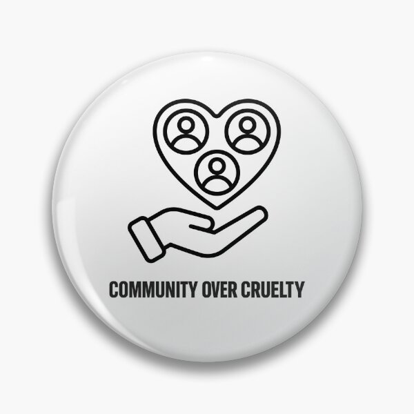 Item preview, Community Over Cruelty - Community Care & Resistance Graphic designed and sold by Hydravisions.