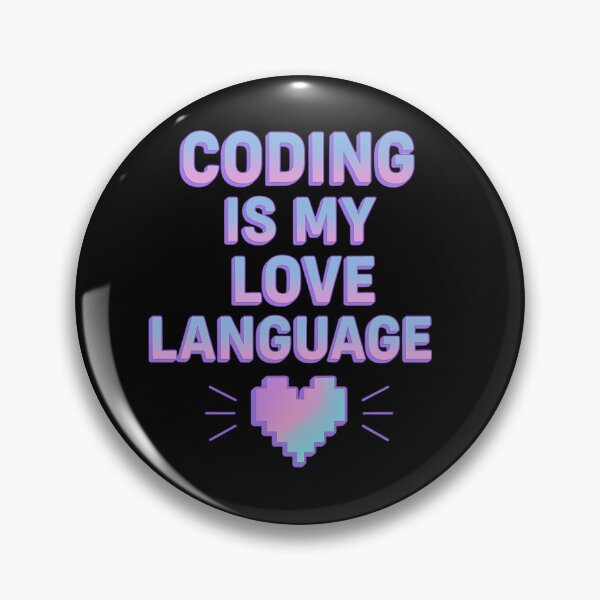 Item preview, Coding Is My Love Language designed and sold by Virelo.
