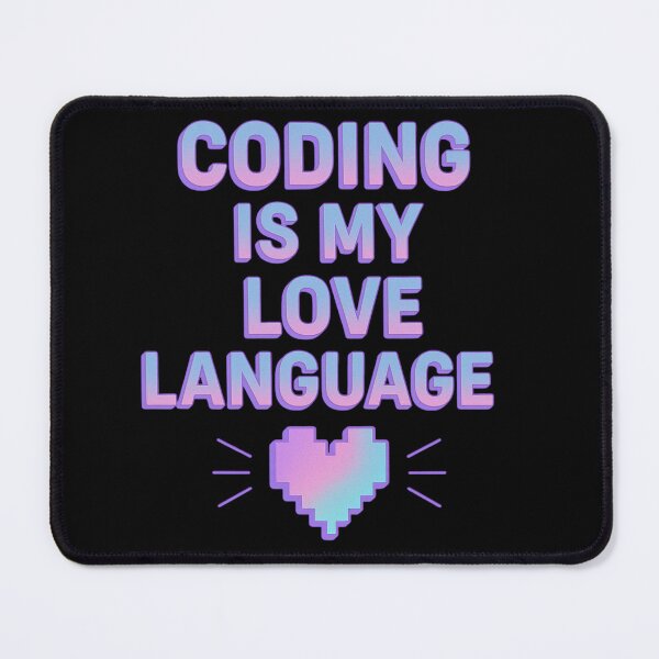 Item preview, Coding Is My Love Language designed and sold by Virelo.