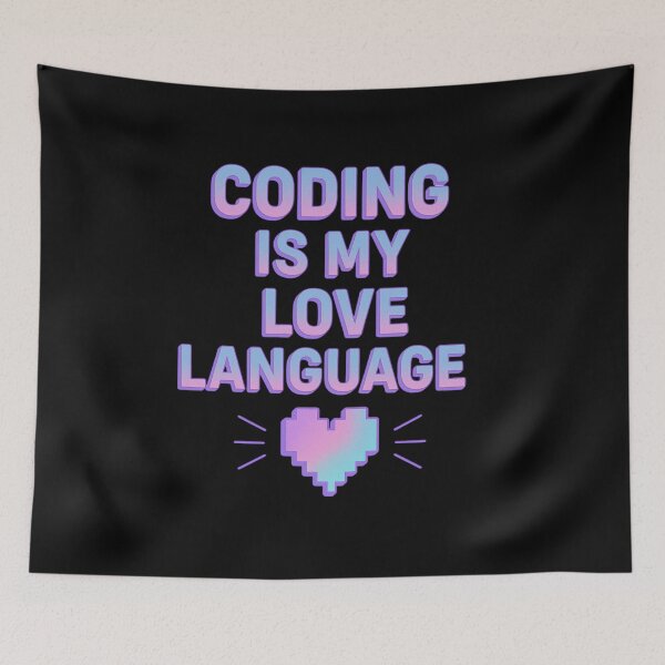 Item preview, Coding Is My Love Language designed and sold by Virelo.