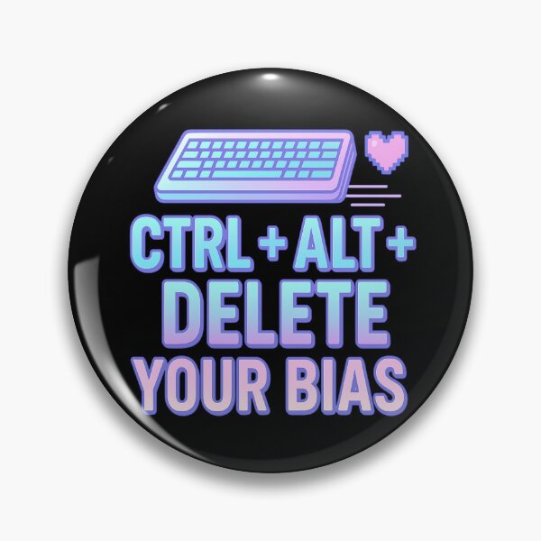 Item preview, CTRL + ALT + DELETE Your Bias designed and sold by Virelo.