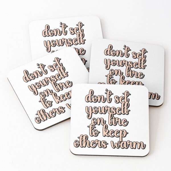 Item preview, dont set yourself on fire to keep others warm designed and sold by Kondi-Art.
