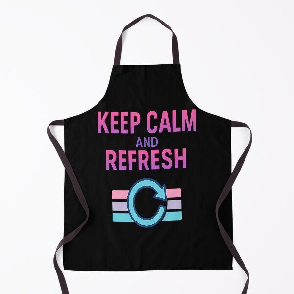 Item preview, Keep Calm And Refresh Funny Gifts For Geeked designed and sold by Virelo.