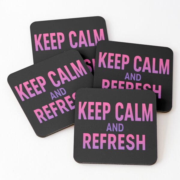 Item preview, Keep Calm And Refresh  designed and sold by Virelo.