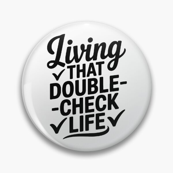 Item preview, Living That Double-Check LIfe - Auditor designed and sold by TeesYouWant.
