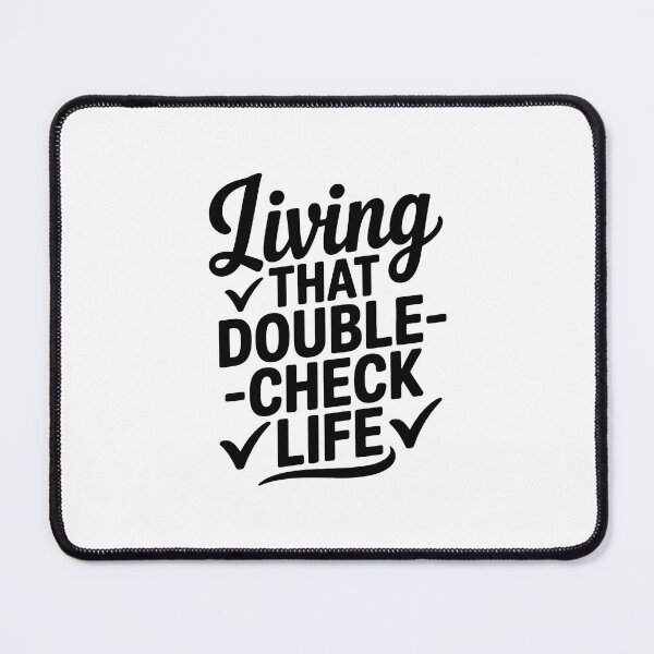 Item preview, Living That Double-Check LIfe - Auditor designed and sold by TeesYouWant.