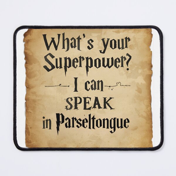 Item preview, HP Design Parseltongue Snake Language What's your Superpower? designed and sold by inallusha.