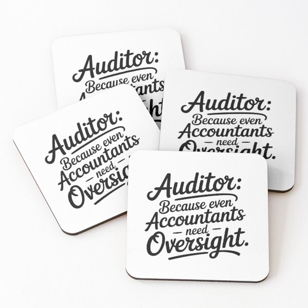 Item preview, Auditor Because Even Accountants Need Oversight - Auditor designed and sold by TeesYouWant.