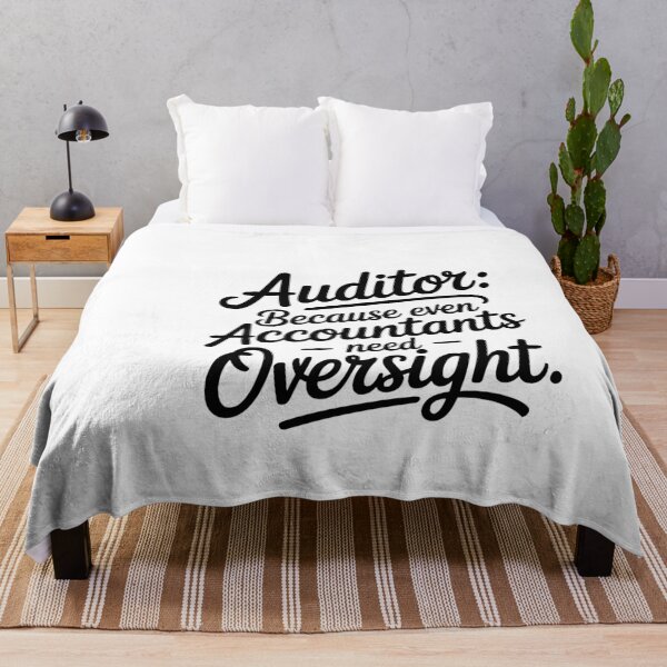 Item preview, Auditor Because Even Accountants Need Oversight - Auditor designed and sold by TeesYouWant.