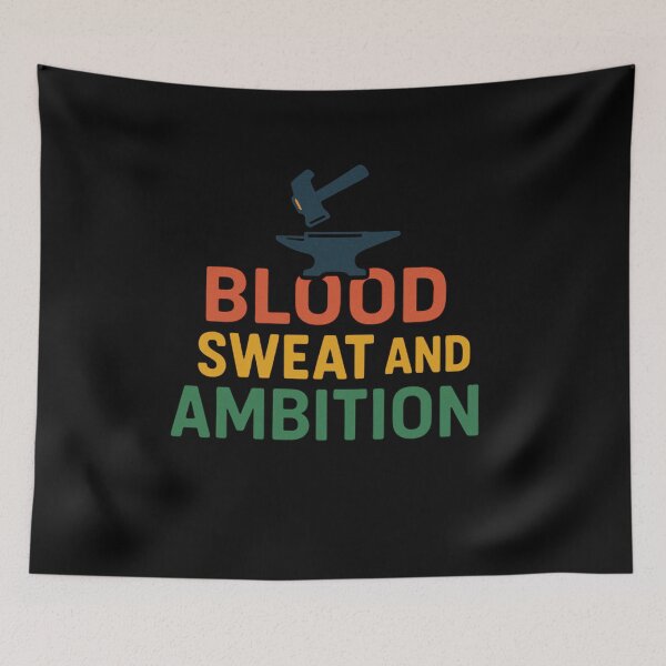Item preview, Metalsmith Blood Sweat And Ambition Forge Work Design designed and sold by Virelo.