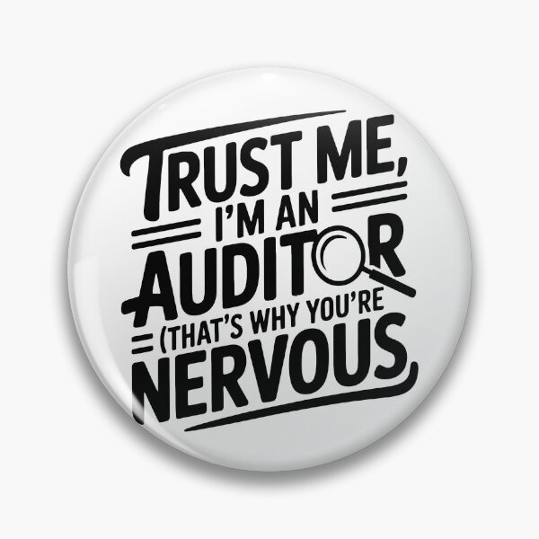 Item preview, Trust Me I'm An Auditor designed and sold by TeesYouWant.