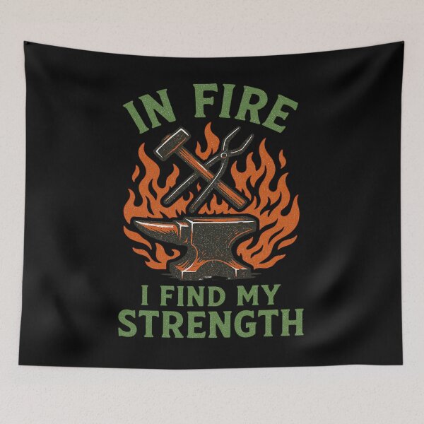 Item preview, Blacksmith Forge Quote In Fire Find Strength Motivation designed and sold by Virelo.
