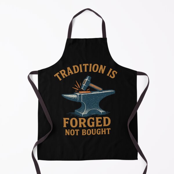 Item preview, Tradition Is Forged Not Bought Metalsmith Quote Design designed and sold by Virelo.