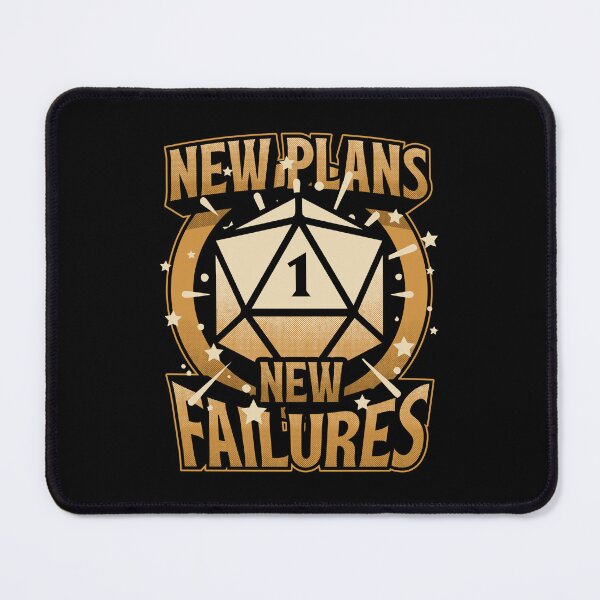 Item preview, RPG Plan Failure - Funny d20 Quote designed and sold by Studio Mootant.