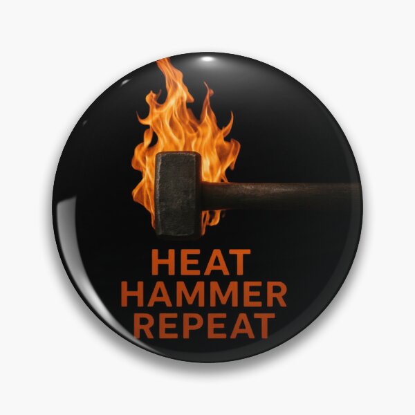 Item preview, Heat Hammer Repeat Blacksmith Forge Fire Motivational Design designed and sold by Virelo.