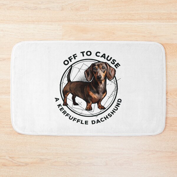 Item preview, Off to Cause A Kerfuffle Dachshund Mom Dog Mom designed and sold by PolaMaku.