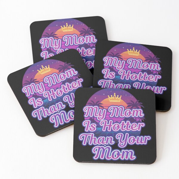 Item preview, My Mom Is Hotter Than Your Mom - Retro Synthwave Sunset designed and sold by Evaevonechi.