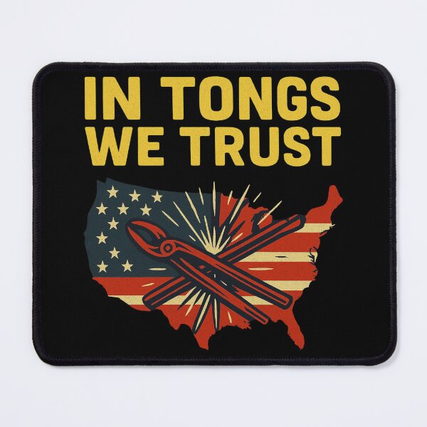 Item preview, In Tongs We Trust Patriotic USA Blacksmith Graphic designed and sold by Virelo.